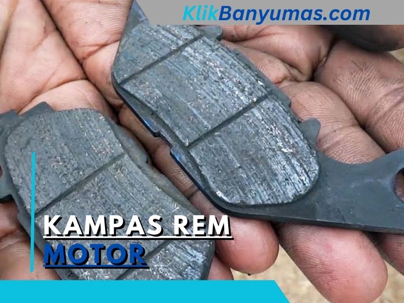 Kampas Rem Motor