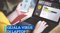 Gejala Virus di Laptop