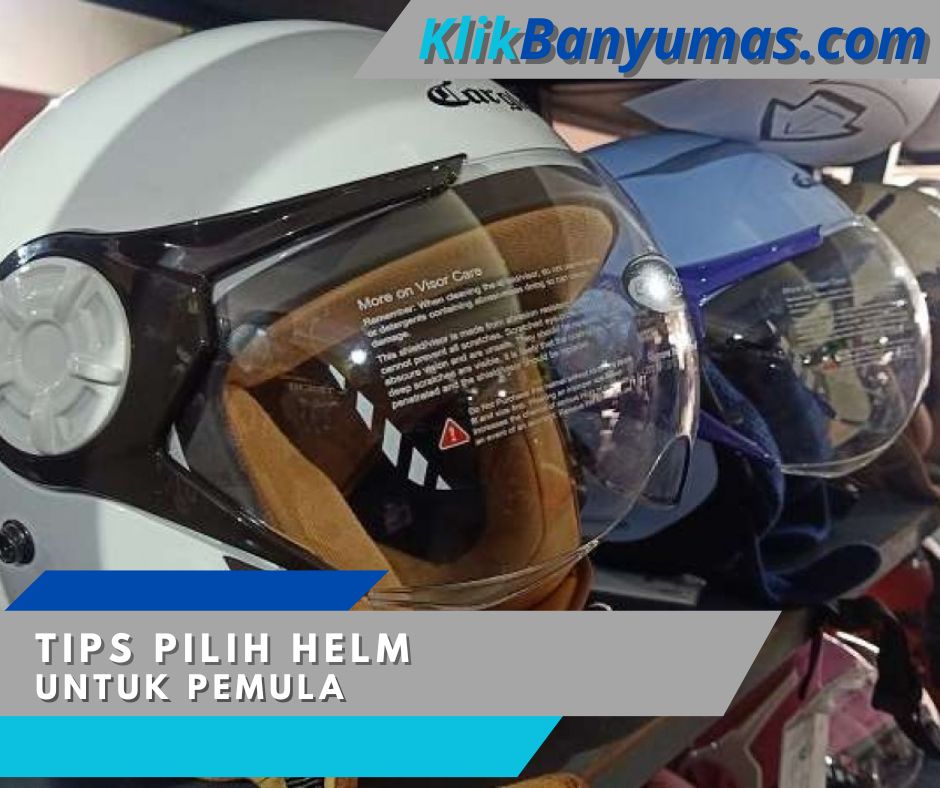 Tips Pilih Helm