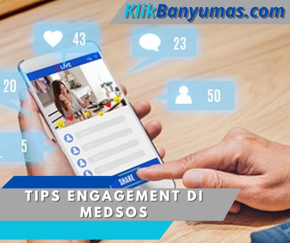 Tips Engagement di Medsos