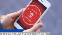 5 Jenis Malware